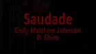 Saudade Lyrics (Cody Matthew Johnson ft. Shim) Resident Evil 2 Remake