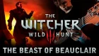 The Beast of Beauclair - The Witcher 3: Wild Hunt | Metal cover by Rydeen