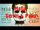 Gerrin&Pako-Mafia. 12-летний Пако Константо создал себе супер-клип
