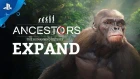 Ancestors: The Humankind Odyssey - 101 Trailer Ep. 2: Expand | PS4