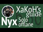 XaKoH Nyx Solo Offlane
