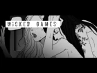 Wicked Games  [WDTFS/Team Gaji] Yuri MMV