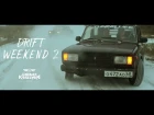 Drift Weekend 2