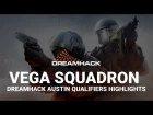 Vega Squadron DreamHack Austin Qualifiers Highlights