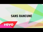 Sindy - Sans rancune (audio + paroles) ft. La Fouine