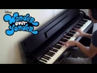 Wander Over Yonder - I'm the Bad Guy [Piano Cover] (+Livestream Announcement)