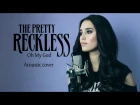 The Pretty Reckless - Oh My God (acoustic cover by Sershen & Zaritskaya)