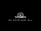 MEJIBRAY - 綴 (Tsuzuku) MEJI袋 Winter 2018 ver.
