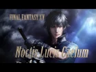 【DISSIDIA FINAL FANTASY】Noctis from Final Fantasy XV