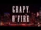 Grapy O'Fire - A.M.Y.