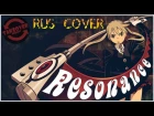 o( ❛ᴗ❛ )o Soul Eater OP 1 - RESONANCE [RUS cover - TAKEOVER] TV-size