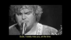 Dude, I totally miss you (live) - TENACIOUS D [with lyric]