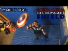 Make It Real: Captain America Electromagnet Shield