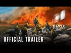 ONLY THE BRAVE - Official Trailer #2 (HD)