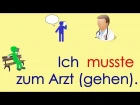 Deutsch lernen Grammatik 11: ich konnte, ich wollte, ich musste ...