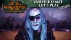 Vampire Coast Let's Play | Total War: WARHAMMER II - Curse of the Vampire Coast