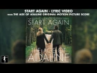 Start Again Lyric Video - Rob Simonsen & Faux Fix Ft. Elena Tonra - The Age Of Adaline Score Album
