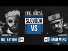 SLOVO: МЦ_БЭТМЕН vs MAD MIND (BAD BARS) | ХАБАРОВСК