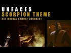 UNFACES - SCORPION THEME_ost Mortal Kombat. Conquest. 1998.