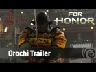 For Honor - Orochi Trailer