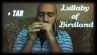 Lullaby of Birdland – Harmonica Cover
