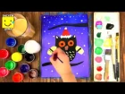 Как нарисовать сову на Новый Год/ How to Draw An Owl