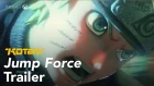 Jump Force Trailer, E3 2018