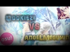 Cookiezi vs AngeLMegumin! // Morimori Atsushi - Tits or get the fuck out!! (Regou) [Hell Extra!!]