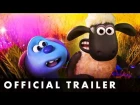 A SHAUN THE SHEEP MOVIE: FARMAGEDDON - Official Trailer - From Aardman Animations