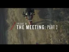 True Adventure - Episode 6 / The Meeting : Part 2