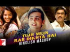 Tujh Mein Rab Dikhta Hai - Hinglish Mashup | Jay Kadn | Shah Rukh Khan | Anushka Sharma