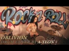 Oblivion [The Winery Dogs] Drum Cover by A-YEON