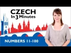 Learn Czech - Numbers 11-100 - Czech in Three Minutes
