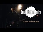 Equilibrium Falls - Frames and Horizons [Guitar Playthrough]
