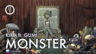 [VOCALOID на русском] GUMI - Monster [Onsa Media]