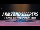 Arms And Sleepers in Ukraine