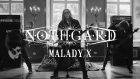 Nothgard "Malady X" (OFFICIAL VIDEO)