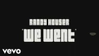Randy Houser - We Went