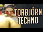 TORBJORN TECHNO [Overwatch Remix]