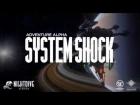 System Shock: Adventure Alpha 1st Look - Nightdive Studios
