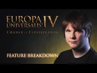 Europa Universalis IV: Cradle of Civilization - Feature Breakdown