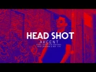 Akcent // HeadShot ( feat. Pack The Arcade, Kief Brown & Mr. Vik) audio