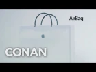 Introducing The New Apple AirBag  - CONAN on TBS