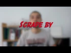 Scrape by - W48D1 - Daily Phrasal Verbs - Learn English online free video lessons