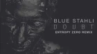 Blue Stahli - Doubt (Entropy Zero Remix)