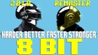Harder Better Faster Stronger (2018 Remaster) [8 Bit Tribute to Daft Punk] - 8 Bit Universe