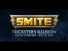 SMITE Patch - Trickster's Illusion Overview (July 21, 2015)
