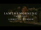 Iamthemorning - Libretto Horror