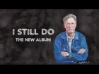 Eric Clapton & Producer Glyn Johns Discuss The New Album 'I Still Do'