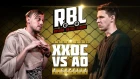 RBL: ХХОС VS АО (MAIN EVENT, RUSSIAN BATTLE LEAGUE)